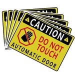 CVANU Caution Do Not Touch Automatic Door Warning Safety Self-Adhesive Waterproof PVC Vinyl Sign Sticker Size (7inchX10inch)_Pack of 5