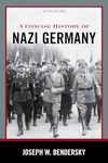 A Concise History of Nazi Germany