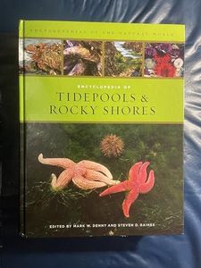 Encyclopedia of Tidepools and Rocky Shores (Volume 1) (Encyclopedias of the Natural World)