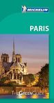 Paris - Michelin Green Guide: The Green Guide (Michelin Tourist Guides)