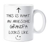 60 Second Makeover Limited This is What an Awesome Grandpa Looks Like V2 Mug Fathers Day Birthday Christmas Cup Gift