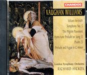 Vaughan Williams: Symphony No.5 / Valiant-for-truth / Pilgrim Pavement / Hymn-tune Prelude / 23rd Psalm / Prelude and Fugue in C Minor