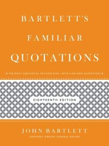 Bartlett's Familiar Quotations