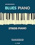 Blues Piano: Stride Piano (Bite Sized Specifics)