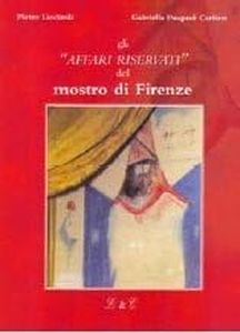 Gli affari riservati del mostro di firenze