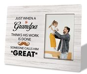 To Grandpa Photo Frame Gifts, Just When A Grandpa thinks His Work is Done Someone Call Him Great, Wooden Picture Frame Gift, Rustic Grandpa Photo Frame, Funny Papa Gift, Great Grandpa Birthday Gift