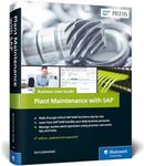 Plant Maintenance with SAP: Busines