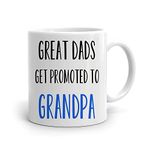 Misaavi Great Dads Get Promoted to Grandpa Fathers Day Best Dad Ever Dada Bear Daddy Bear Great Dad Birthday Present 325ml-White Coffee Mug.