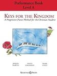 Keys for the Kingdom - Performance 