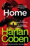 Home: From the #1 bestselling creator of the hit Netflix series Stay Close (Myron Bolitar)