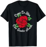 Como La Flor - Bailar Cumbia - Mexican Rose Fiesta Regalo T-Shirt