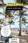 Bahamas Travel Guides