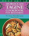 Moroccan Tagine Cookbook for Beginn