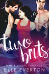 Two Brits: MMF Romance