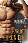 The Charlotte Chronicles: A Novel (Jackson Boys Book 1)