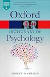 A Dictionary of Psychology 4/e (Oxford Quick Reference)