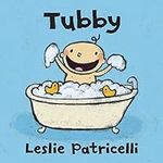 Tubby (Leslie Patricelli board book