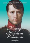 Memoirs of Napoleon Bonaparte - Complete