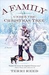 A Family Under the Christmas Tree: A Novel