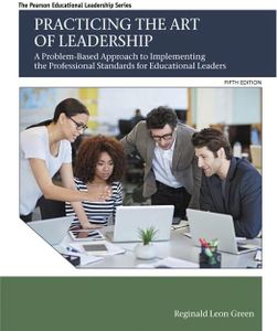 Practicing the Art of Leadership: A Problem-Based Approach to Implementing the Professional Standards for Educational Leaders (Pearson Educational Leadership)