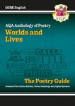 New GCSE English AQA Poetry Guide - Worlds & Lives Anthology inc. Online Edition, Audio & Quizzes: for the 2025 and 2026 exams (CGP AQA GCSE Poetry)