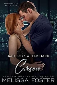 Bad Boys After Dark: Carson (Bad Billionaires After Dark Book 3)