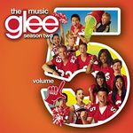 Glee: The Music Vol. 5