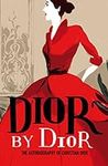 Dior by Dior: The Autobiography of 