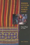 Berber Culture on the World Stage: From Village to Video