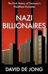 NAZI BILLIONAIRES: The Dark History of G