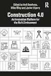 Construction 4.0: An Innovation Pla
