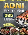 AONI Electric Grill Cookbook for Be