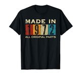 Retro Made in 1972 All Original Parts 50 Years old 50th Bday T-Shirt