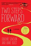 Two Steps Forward: A Novel