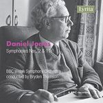 Daniel Jones: Symphonies Nos 2 & 11