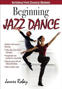 Beginning Jazz Dance (Interactive Dance Series)