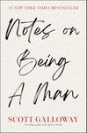 Notes on Being a Man