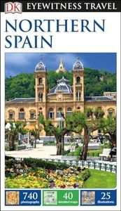 DK Eyewitness Northern Spain (Travel Guide)