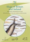 Slugs of Britain and Ireland: Identification, Understanding and Control (AIDGAP)