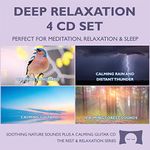 Deep Relaxation 4 CD Set - Soothing Nature Sounds for Meditation, Relaxation and Sleep - Nature's Perfect White Noise -