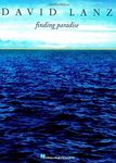 David Lanz - Finding Paradise (Piano Solo Personality) by Lanz, David (2002) Paperback