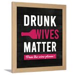 Chaka Chaundh - Wine Wall Quotes Frames - Wine Quotes Poster With Frames - Bar Framed Poster - Alcohol Quotes Wall Decoration Item - (14 X 11 Inches)