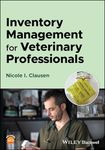 Inventory Management for Veterinary Professionals