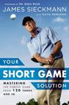 Your Short Game Solution: Mastering