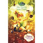 Disney Fairies The Trouble With Tink