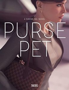 Purse Pet: (Shrinking Woman Femdom Erotica) (Shrink Inc Book 3)