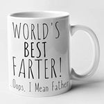 World's Best Farter Oops I Mean Farther Mug Happy Day Dad Present Funny Hilarious Gift (White)