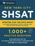 New York City SHSAT: 1,000+ Practice Questions: Updated for the 2019 SHSAT