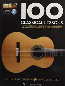 Hal Leonard 100 Classical Lessons Book: Guitar Lesson Goldmine Series