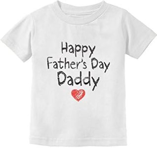 Tstars Happy Father's Day Daddy Gifts for Dad from Kids Son Daughter Fathers Day Youth & Toddler Kids T-Shirt 5T White